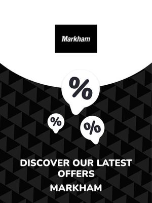Markham catalogue | Offers Markham | 2023/09/22 - 2024/09/22
