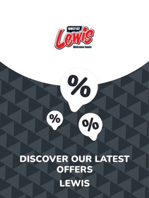 Lewis catalogue in Burgersfort | Offers Lewis | 2023/09/22 - 2024/09/22