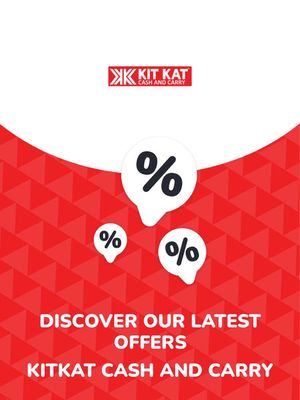 KitKat Cash and Carry catalogue in Tembisa | Offers KitKat Cash and Carry | 2023/09/22 - 2024/09/22