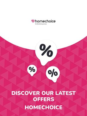 HomeChoice catalogue in Bloemfontein | Offers HomeChoice | 2023/09/22 - 2024/09/22