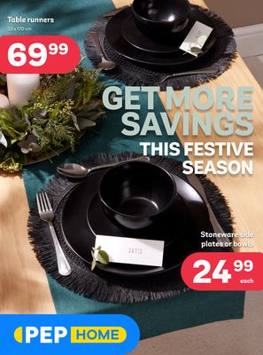 PEP HOME catalogue in Nelspruit | Get more savings this festive season | 2023/10/27 - 2023/12/25