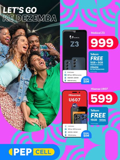 PEP CELL catalogue in Klerksdorp | Let’s go Ke Dezemba | 2023/12/01 - 2023/12/25