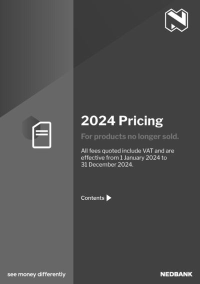 Nedbank catalogue in Johannesburg | Older products pricing guide 2024 | 2024/01/01 - 2024/12/31