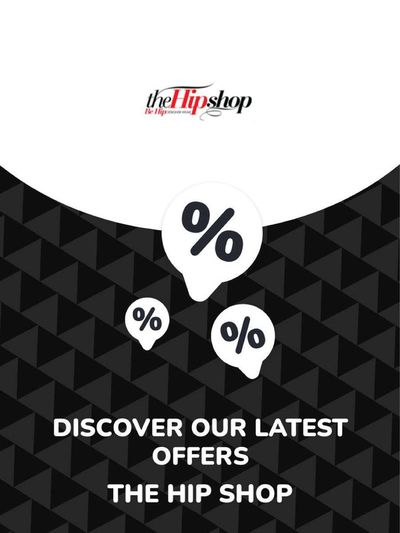The Hip Shop catalogue in Middelburg (Mpumalanga) | Offers The Hip Shop | 2024/02/05 - 2025/02/05