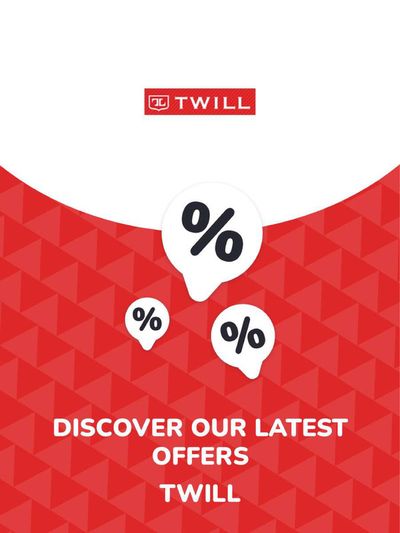 Twill catalogue | Offers Twill | 2024/02/05 - 2025/02/05