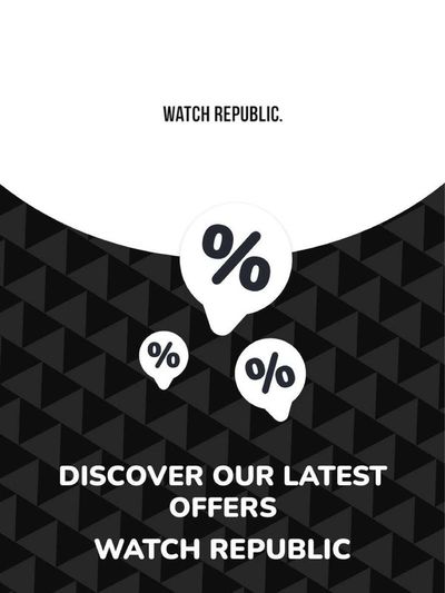 Watch Republic catalogue in Johannesburg | Offers Watch Republic | 2024/02/05 - 2025/02/05