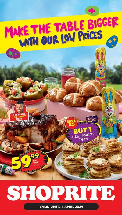 Shoprite catalogue in Cape Town | Shoprite Easter Low Prices 18 March - 1 April | 2024/03/18 - 2024/04/01