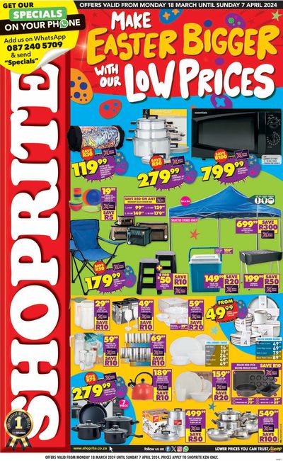Shoprite catalogue in Durban | Shoprite Make Easter Bigger With Our Low Prices | 2024/03/18 - 2024/04/07