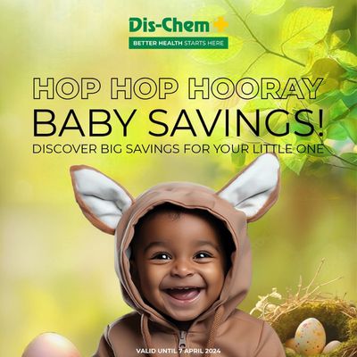 Beauty & Pharmacy offers | Dis-Chem weekly specials in Dis-Chem | 2024/03/26 - 2024/04/07