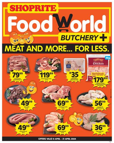 Groceries offers in Oudtshoorn | FoodWorld Korsten Mid Month Leaflet 8 April - 21 April in Shoprite | 2024/04/08 - 2024/04/21