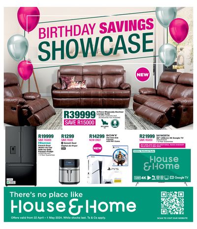 House & Home catalogue in Vereeniging | Promotions House & Home 22 April - 01 May | 2024/04/22 - 2024/05/01