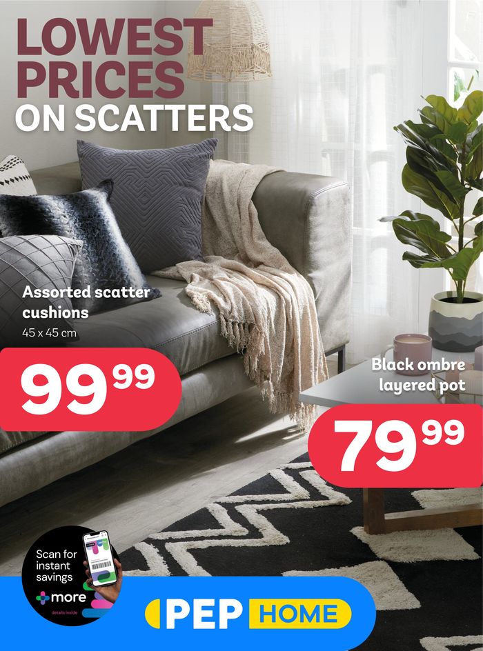 PEP HOME catalogue in Soweto | Lowest prices on scatters | 2024/04/26 - 2024/05/30