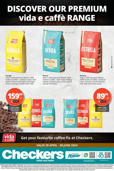 Checkers catalogue in Kimberley | Checkers Vida E Caffe Promotion until 30 June | 2024/04/30 - 2024/06/30