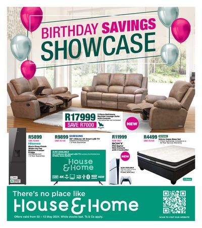 House & Home catalogue in Pretoria | Promotions House & Home | 2024/05/02 - 2024/05/12