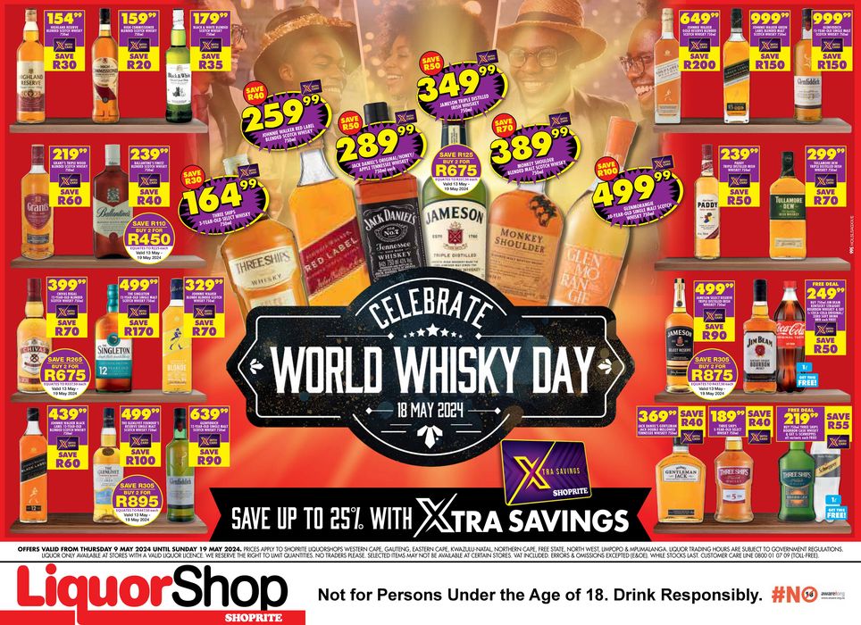 Shoprite LiquorShop catalogue in Soweto | Shoprite LiquorShop Whisky Day 9 May - 19 May | 2024/05/09 - 2024/05/19
