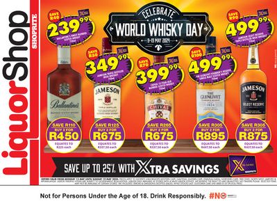 Shoprite LiquorShop catalogue in Pretoria | Shoprite LiquorShop Whisky Day Deals until 19 May | 2024/05/14 - 2024/05/19