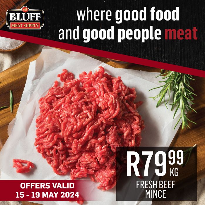 Bluff Meat Supply catalogue in Hillcrest | Bluff Meat Supply | 2024/05/15 - 2024/05/19