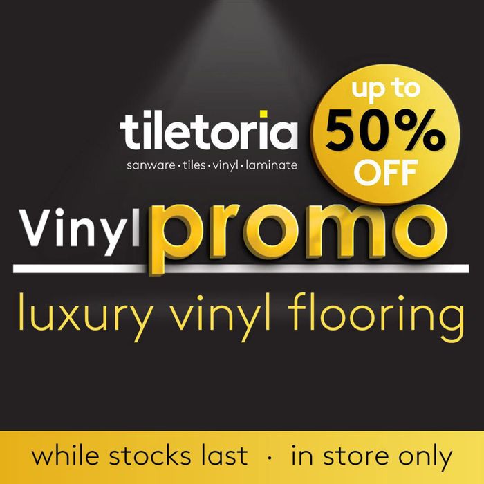 Tiletoria catalogue in Roodepoort | Vinyl Promo | 2024/05/14 - 2024/05/28
