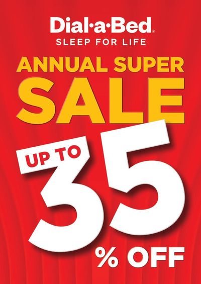 Dial a Bed catalogue | Annual Super Sale! | 2024/06/28 - 2024/08/05