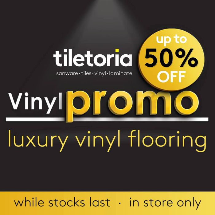Tiletoria catalogue | Up to 50% OFF luxury vinyl flooring!  | 2024/07/01 - 2024/07/31