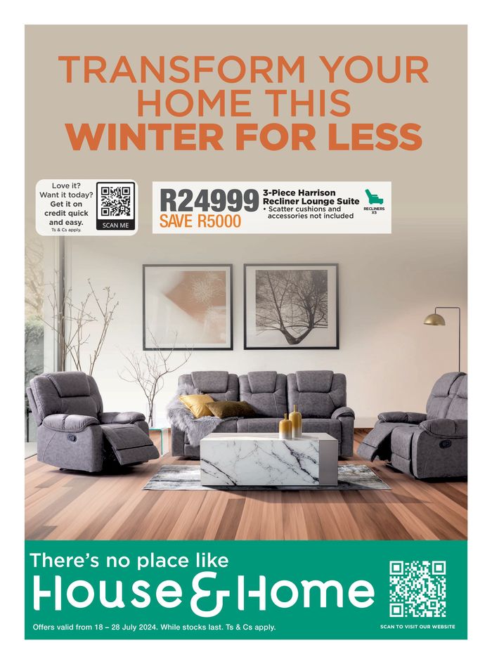 House & Home catalogue in Boksburg | There’s no place like House & Home | 2024/07/18 - 2024/07/28