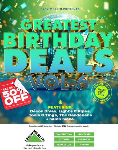 Leroy Merlin catalogue in Springs | Greatest Birthday Deals vol. 6 | 2024/09/06 - 2024/10/08