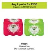 Rose's - Mixers Cans offers at R 50 in Makro