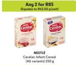 Nestlé - Cerelac Infant Cereal offers at R 42,5 in Makro