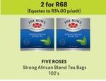 Five Roses - Strong African Blend Tea Bags offers at R 34 in Makro