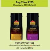 House Of Coffees - Ground Coffee Beans Or Ground offers at R 87,5 in Makro