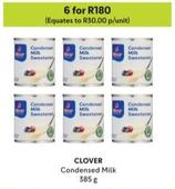 Clover - Condensed Milk offers at R 30 in Makro