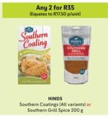 Hinds - Southern Coatings Or Southern Grill Spice offers at R 17,5 in Makro