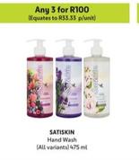 Satiskin - Hand Wash offers at R 33,33 in Makro
