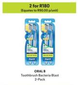 Oral B - Toothbrush Bacteria Blast 2-Pack offers at R 90 in Makro