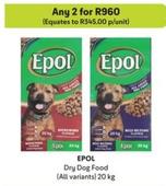 Epol - Dry Dog Food offers at R 345 in Makro