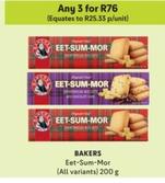 Bakers - Eet-Sum-Mor offers at R 25,33 in Makro