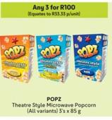 Popz - Theatre Style Microwave Popcorn offers at R 33,33 in Makro