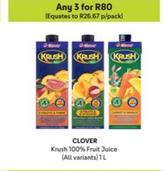 Clover - Krush 100% Fruit Juice offers at R 26,67 in Makro