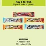 Alibi Max - Chocolate Bar offers at R 9 in Makro