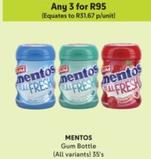 Mentos - Gum Bottle offers at R 31,67 in Makro
