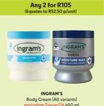 Ingram's - Body Cream offers at R 52,5 in Makro