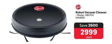 Hoover - Robot Vacuum Cleaner offers at R 2999 in Makro