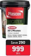 Plascon - 20 L Micatex offers at R 999 in Makro