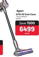 Dyson - SV10 V8 Total Clean offers at R 6499 in Makro