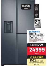 Samsung - 02 L 3-Door Side-By-Side With Water And Ice Dispenser offers at R 24999 in Makro
