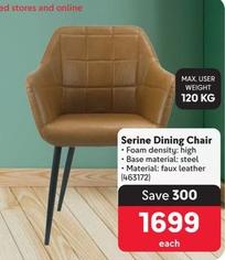Serine Dining Chair offers at R 1699 in Makro