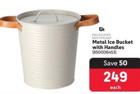 Excellent Houseware - Metal Ice Bucket With Handles offers at R 249 in Makro