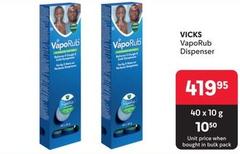 Vicks - Vaporub Dispenser offers at R 419,95 in Makro