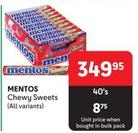 Mentos - Chewy Sweets offers at R 349,95 in Makro