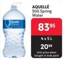 Aquelle - Still Spring Water offers at R 83,95 in Makro